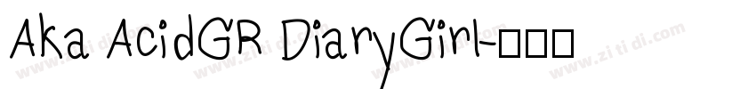 Aka AcidGR DiaryGirl字体转换